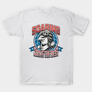 Soaring above the rest T-Shirt